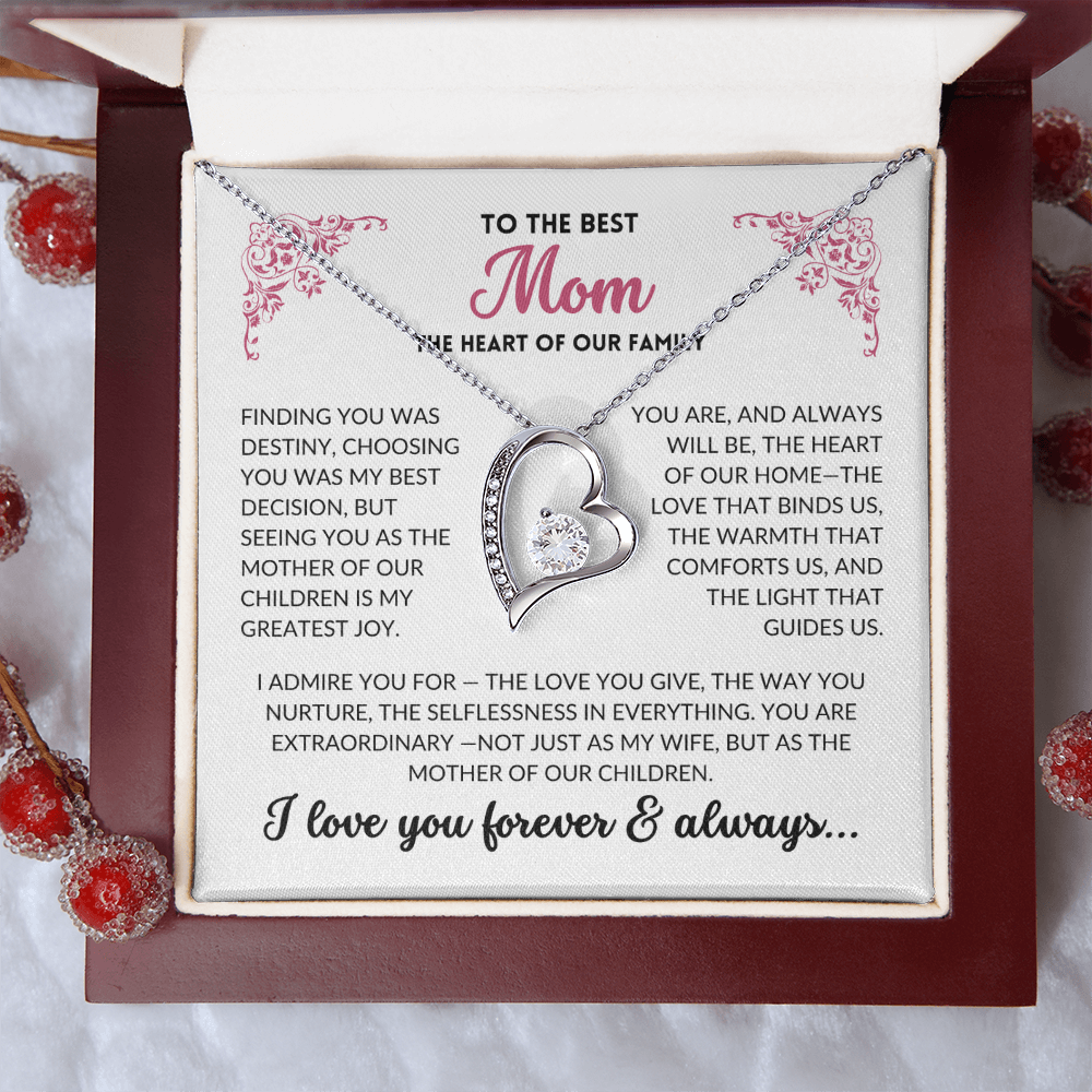 To The Best Mom - Heart of Our Family Necklace