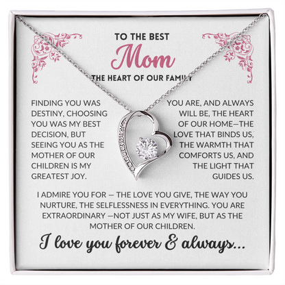 To The Best Mom - Heart of Our Family Necklace