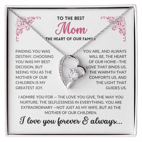 To The Best Mom - Heart of Our Family Necklace